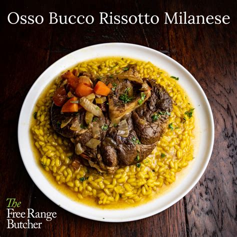 Osso Bucco Risotto Milanese - The Yarn by The Free Range Butcher