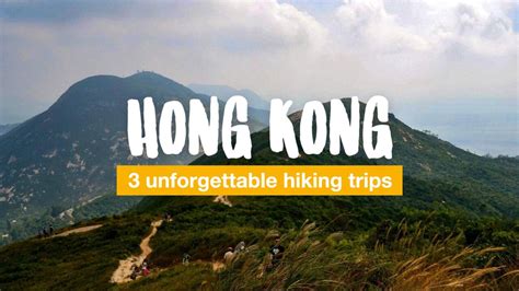 3 Unforgettable Hiking Trips in and around Hong Kong