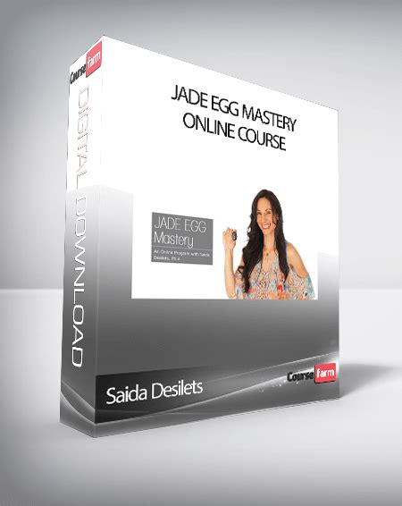 Saida Desilets – Jade Egg Mastery Online Course - Course Farm - Online Courses And eBooks