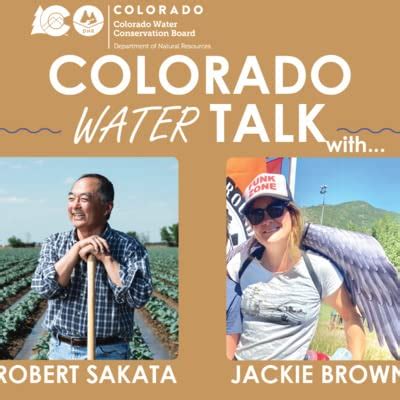 Across The Board Part 1: Robert Sakata and Jaclyn Brown | Colorado Water Conservation Board ...