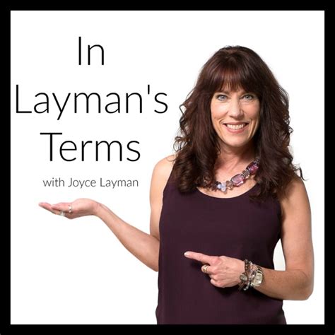 In Layman's Terms by Joyce Layman on Apple Podcasts