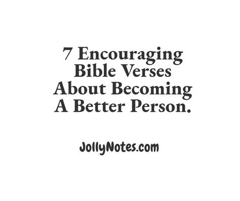 7 Encouraging Bible Verses About Becoming A Better Person. – Daily ...