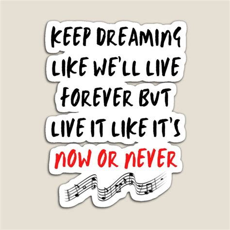 Julie and The Phantoms quote - Now or never lyrics Magnet by HRaid | Phantom, Hand lettering ...