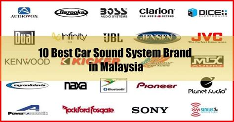 10 Best Car Sound System Brand in Malaysia