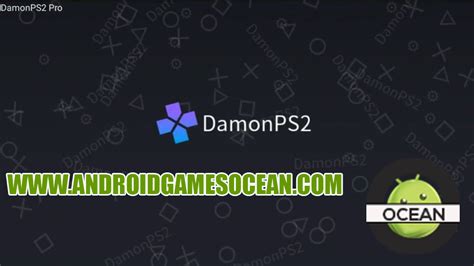 Best Settings Damon PS2 Pro emulator APK (PLAYSTATION 2 TESTED) Free Download ...