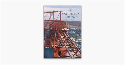 ‎Coal Mining in Britain on Apple Books