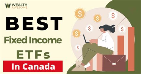 12 Best Fixed-Income ETFs in Canada (Nov 2024)