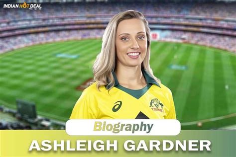 Ashleigh Gardner Biography, Partner Records, Height, Age, Family