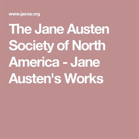 The Jane Austen Society of North America - Jane Austen's Works | Jane ...