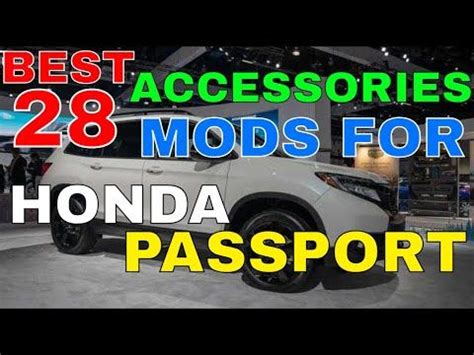 Honda Passport Accessories MODS Checkout 28 Different You Can Install ...