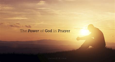 The Power of God in Prayer - Zeteo 3:16