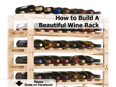 How to Build A Beautiful Wine Rack