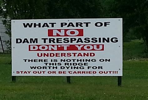 Funny No Trespassing Signs - Gallery | eBaum's World