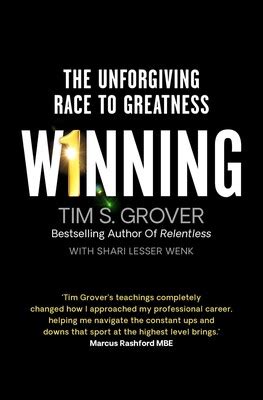 Winning | Book by Tim S. Grover, Shari Wenk | Official Publisher Page ...