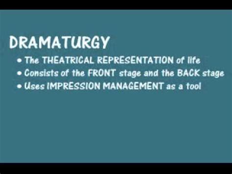 What Is Dramaturgy In Sociology