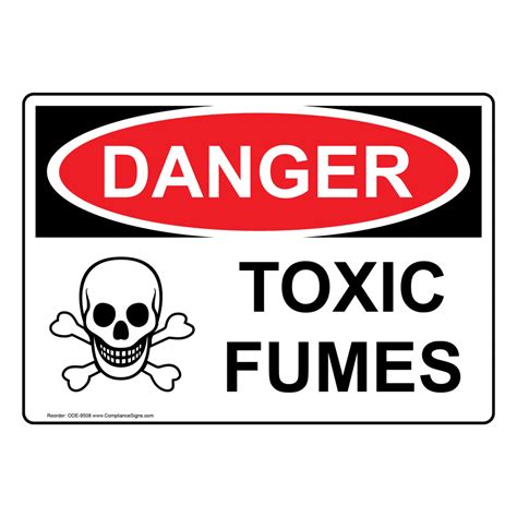 Danger Sign - Toxic Fumes Sign - OSHA