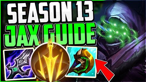 How to Play Jax AFTER THE BUFFS👌 | Jax Beginners Guide Season 13 League ...