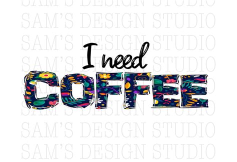 Sublimation Designs Downloads Coffee PNG Coffee Sublimation - Etsy