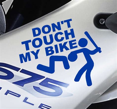 Don't touch my bike Motorcycle stickers - TenStickers