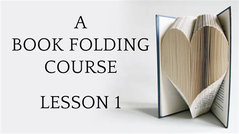 Book Folding Tutorial: Lesson 1 - YouTube