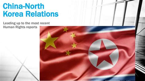 PPT - China-North Korea Relations PowerPoint Presentation, free ...