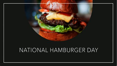 National Hamburger Day 2023: Quotes, Wishes and Messages