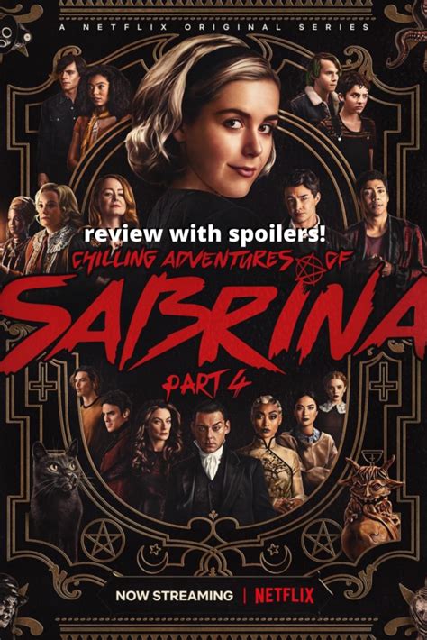 Chilling Adventures of Sabrina season 4 full review with spoilers - Confessions of a Horror Freak