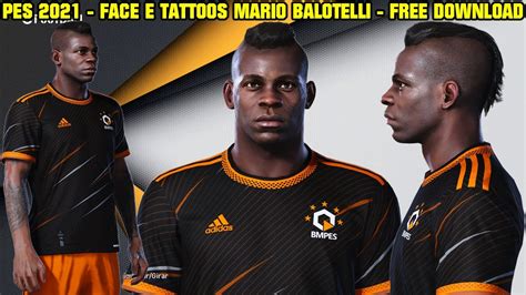 PES 2021 - FACE + TATTOOS MARIO BALOTELLI - 4K - YouTube