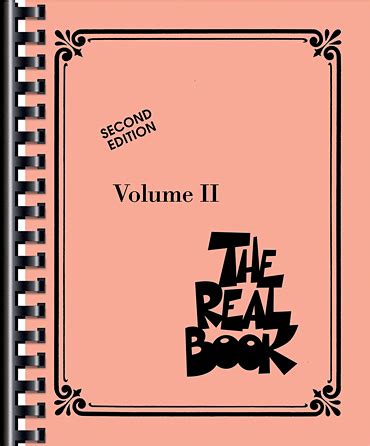 The Real Book – Volume II – Second Edition - C Edition (Sheet Music ...