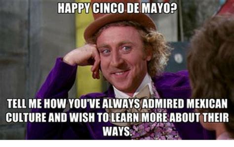 7 Hilariously Honest Cinco de Mayo Memes - HipLatina