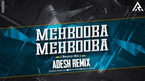 Mehbooba Mehbooba | Bouncy Mix | Sholay | Helen Amitabh | Adesh Remix ...