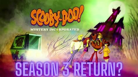 Scooby Doo Mystery Incorporated Season 3 A Real Possibility According ...