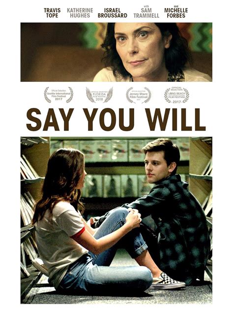 Say You Will (2017)