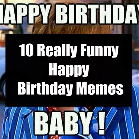 Funny Happy Birthday Meme