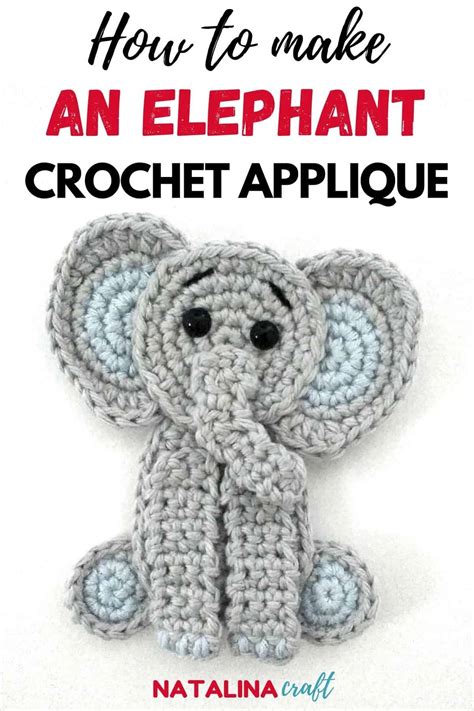 Free Crochet Pattern: Elephant Appliqué - Natalina Craft