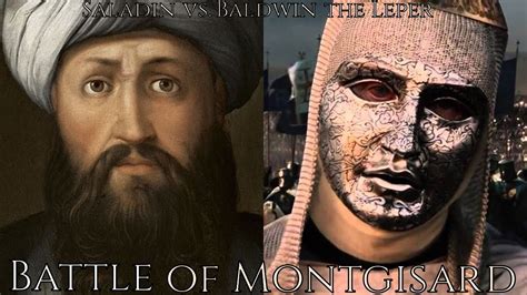 Saladin vs. Baldwin the Leper King - Battle of Montgisard, 1177 - YouTube