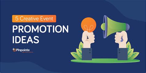 5 Creative Event Promotion Ideas - Pinpointe Marketing Blog