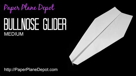 BULLNOSE GLIDER - PAPER PLANE DEPOT