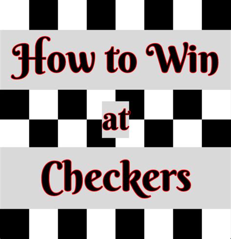 Checkers Strategy and Tactics: How to Win Every Time - HobbyLark