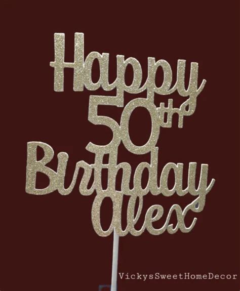 HAPPY 50TH BIRTHDAY Cake Topper, Gold Glitter, Custom Cake Topper Birthday Party $16.00 - PicClick