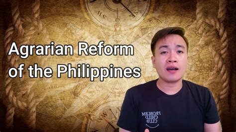 Agrarian Reform in the Philippines (Issues and History) - YouTube