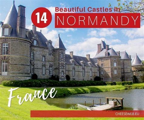 The 12 Most Beautiful Castles in Normandy, France | CheeseWeb