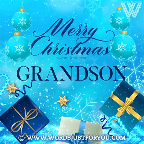 Merry Christmas Grandson » WordsJustforYou.com - Original Creative ...