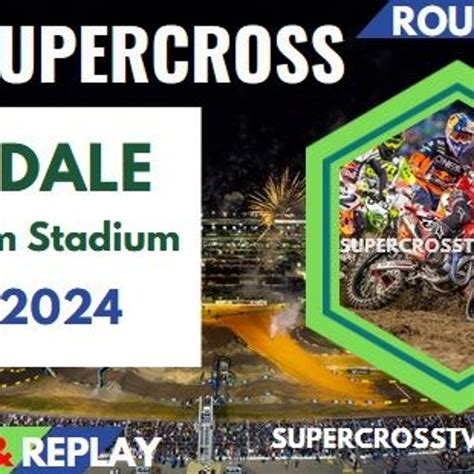 Stream +!LIVESTREAMs*!» 2024 Glendale AMA Supercross Live Stream ON 10 ...