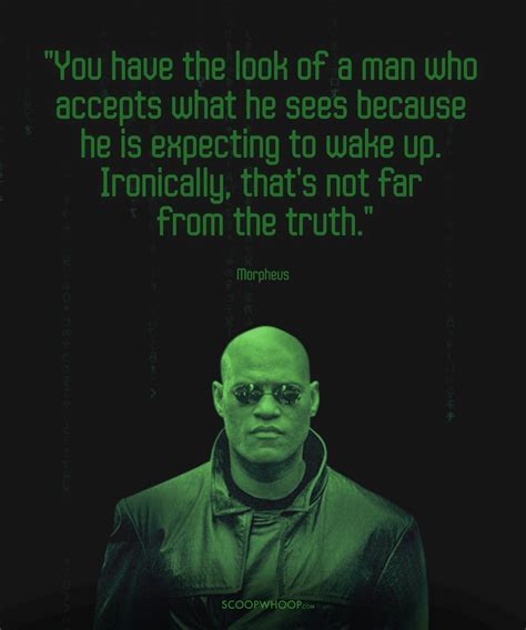 16 Quotes By Morpheus From ‘The Matrix’ That Prove He Is The Wisest Of Them All in 2022 | Matrix ...