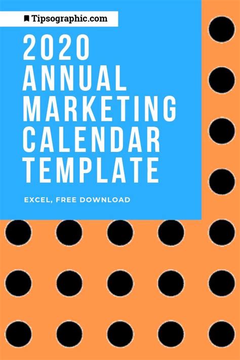 Annual Marketing Calendar Template for Excel, Free Download | Tipsographic | Marketing calendar ...