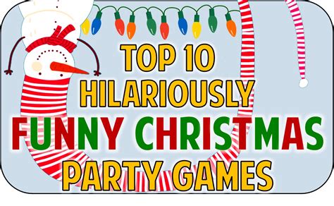 Top 10 Funny Christmas Party Game Ideas