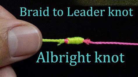 How to tie Fishing Knots?: Albright Knot | Instructions and analysis of ...