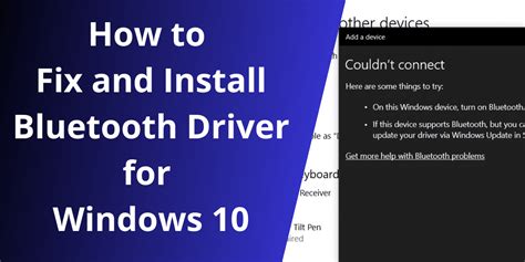 How to Fix and Install Bluetooth Driver for Windows 10