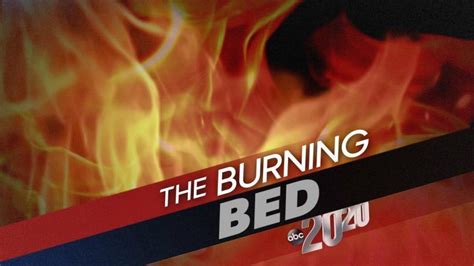 20/20: 20/20 06/06: The Burning Bed. Watch Full Episode | 06/06/2014